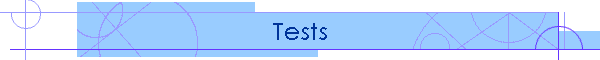 Tests